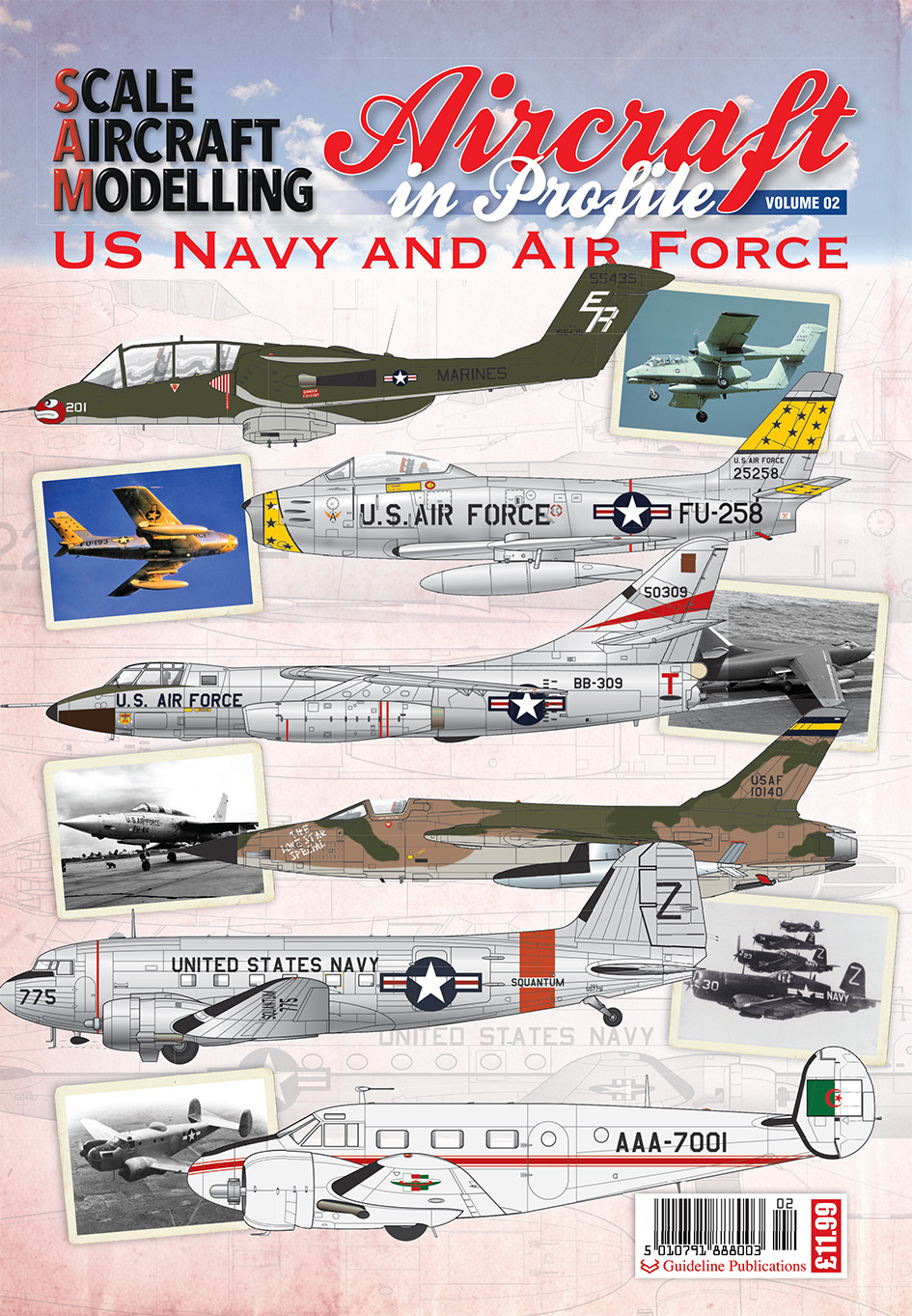 Guideline Publications Ltd Aircraft in Profile US Navy and Air Force Issue 2 Issue 2 OUT NOW 